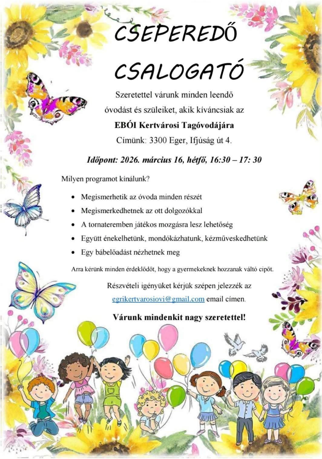 Cseperedő Csalogató